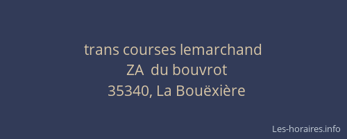 trans courses lemarchand