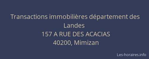 Transactions immobili&egrave;res d&eacute;partement des Landes