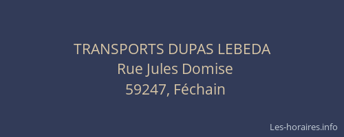 TRANSPORTS DUPAS LEBEDA