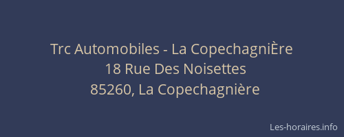 Trc Automobiles - La CopechagniÈre