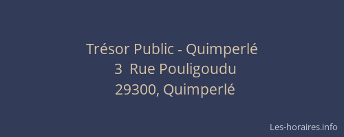 Trésor Public - Quimperlé