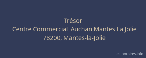 Tr&eacute;sor