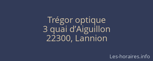 Trégor optique