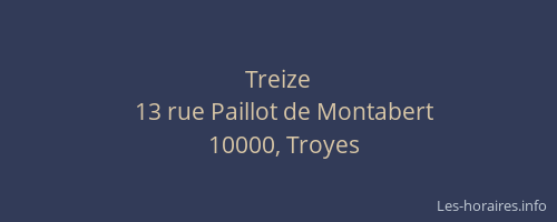 Treize
