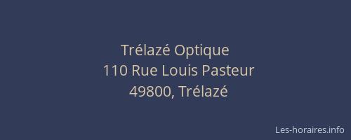 Trélazé Optique