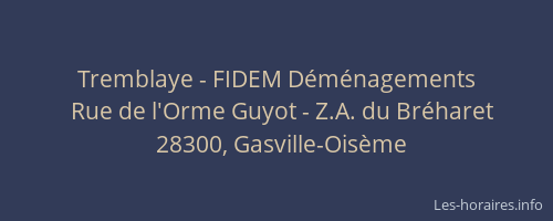 Tremblaye - FIDEM D&eacute;m&eacute;nagements