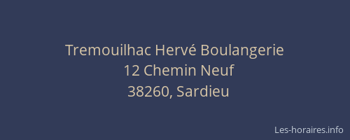 Tremouilhac Herv&eacute; Boulangerie