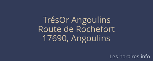 TrésOr Angoulins