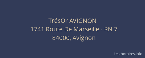TrésOr AVIGNON