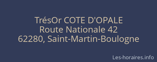 TrésOr COTE D'OPALE