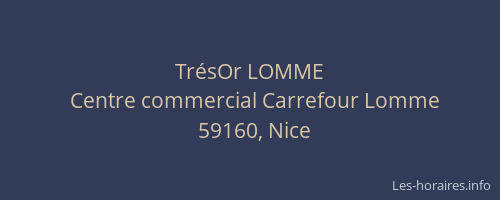 TrésOr LOMME