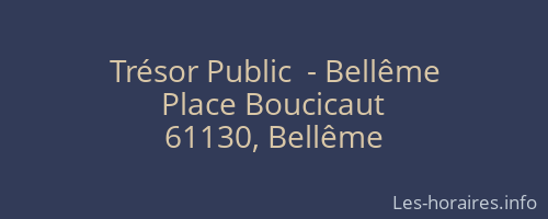 Trésor Public  - Bellême