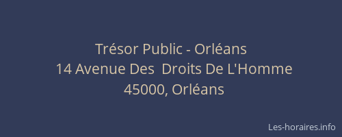 Trésor Public - Orléans