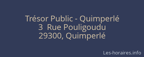 Trésor Public - Quimperlé
