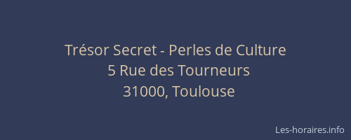 Trésor Secret - Perles de Culture