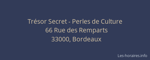 Trésor Secret - Perles de Culture
