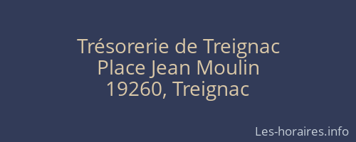 Trésorerie de Treignac