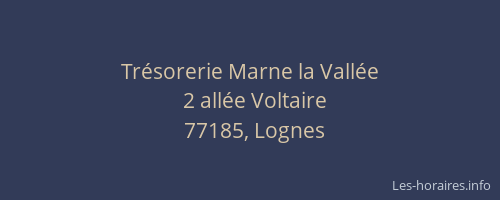 Trésorerie Marne la Vallée