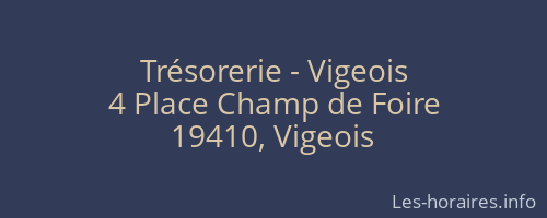 Trésorerie - Vigeois