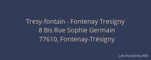 Tresy-fontain - Fontenay Tresigny