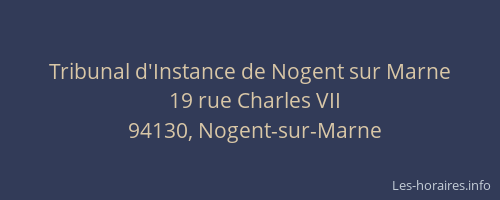 Tribunal d'Instance de Nogent sur Marne