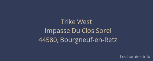 Trike West