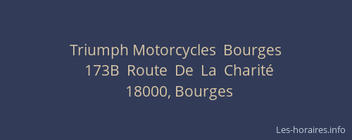 Triumph Motorcycles  Bourges