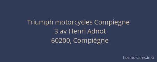 Triumph motorcycles Compiegne