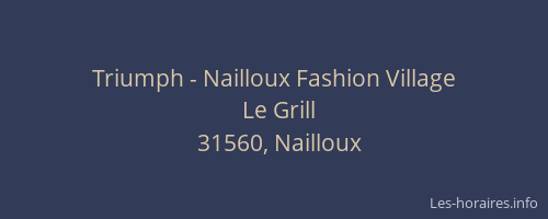 Triumph - Nailloux Fashion Village