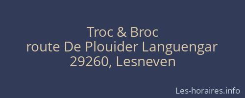 Troc & Broc