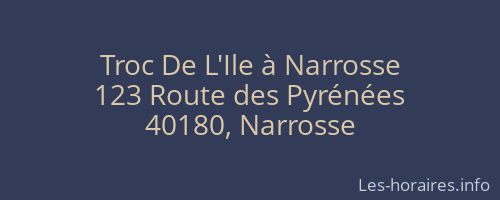 Troc De L'Ile à Narrosse