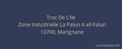 Troc De L'Ile
