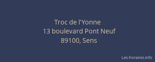 Troc de l'Yonne