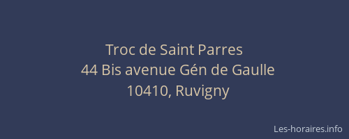 Troc de Saint Parres