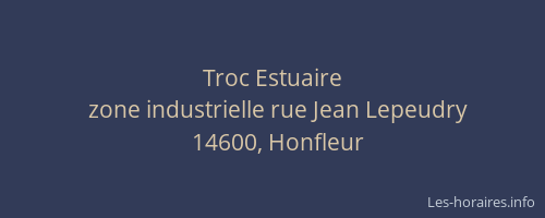 Troc Estuaire