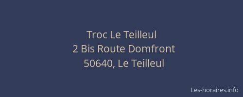 Troc Le Teilleul