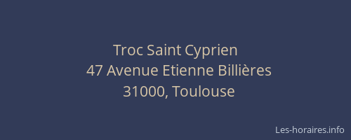 Troc Saint Cyprien