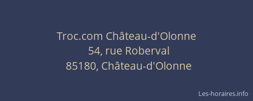 Troc.com Château-d'Olonne