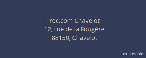 Troc.com Chavelot