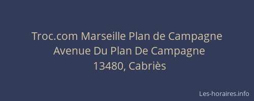Troc.com Marseille Plan de Campagne