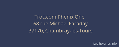 Troc.com Phenix One
