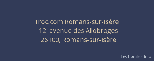 Troc.com Romans-sur-Isère