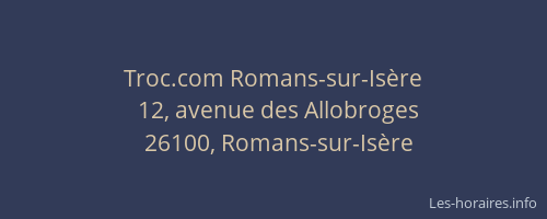 Troc.com Romans-sur-Is&egrave;re