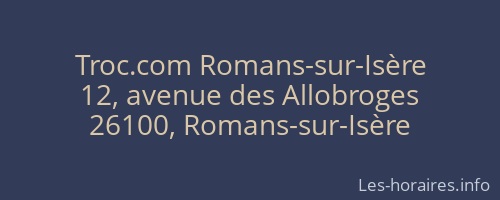 Troc.com Romans-sur-Isère