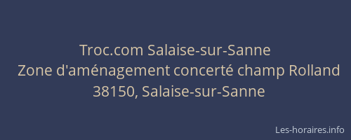 Troc.com Salaise-sur-Sanne
