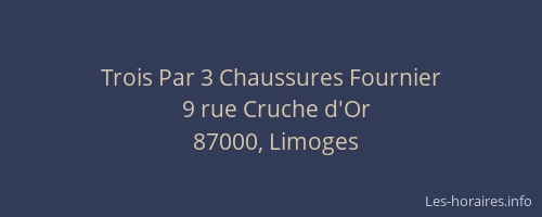 Trois Par 3 Chaussures Fournier