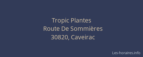Tropic Plantes