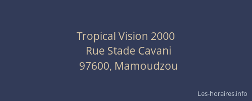 Tropical Vision 2000