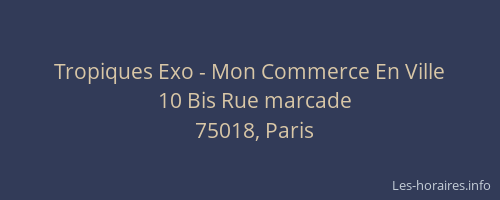 Tropiques Exo - Mon Commerce En Ville