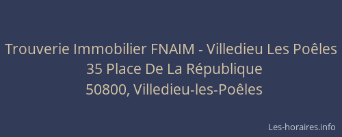 Trouverie Immobilier FNAIM - Villedieu Les Poêles